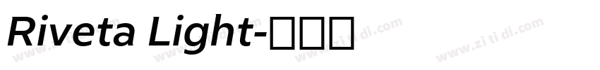 Riveta Light字体转换